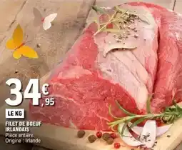 E.Leclerc Filet de boeuf irlandais offre