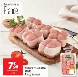 Netto Netto - 12 paupiettes de porc offre