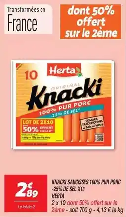 Netto Herta - kiwacki saucisses 100% pur porc offre