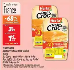 Netto Herta - tendre croc' jambon fromage sans croûte offre