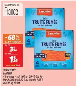 Netto Landvika - truite fumée offre