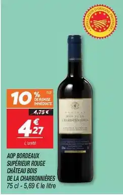 Netto Aop bordeaux supérieur rouge château bois de la marboomwières offre