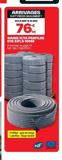 Brico Dépôt Gaine icta prefilee d16 3x1,5 100m offre