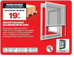 Brico Dépôt Moustiquaire aluminium blanc offre