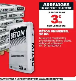 Brico Dépôt BÉTON Universel offre