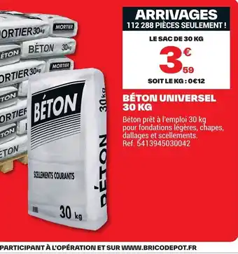 Brico Dépôt BÉTON Universel offre
