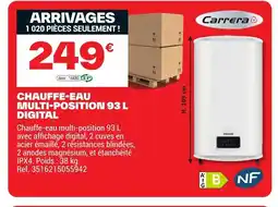 Brico Dépôt CARRERA Chauffe-eau multi-position offre