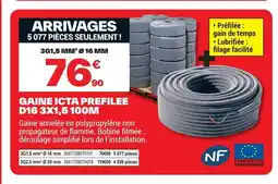Brico Dépôt Gaine icta prefilee d16 3x1,5 100m offre