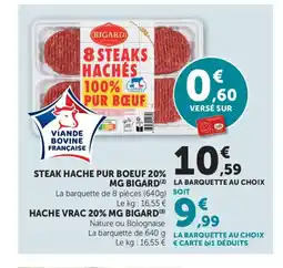 Bi1 BIGARD Steak hache pur boeuf 20% mg offre
