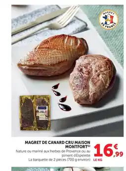 Bi1 MAISON MONTFORT Magret de canard cru offre