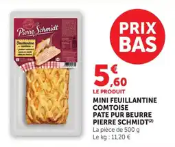 Bi1 PIERRE SCHMIDT Mini feuillantine comtoise pate pur beurre offre