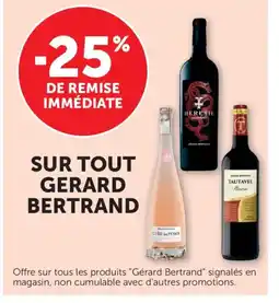 Bi1 Sur tout gerard bertrand offre