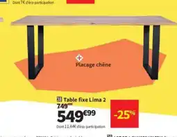 Conforama Table fixe Lima 2 offre