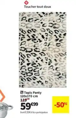 Conforama Tapis Panty offre