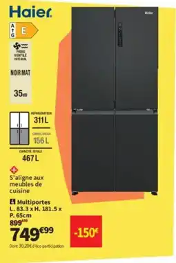 Conforama HAIER Multiportes offre