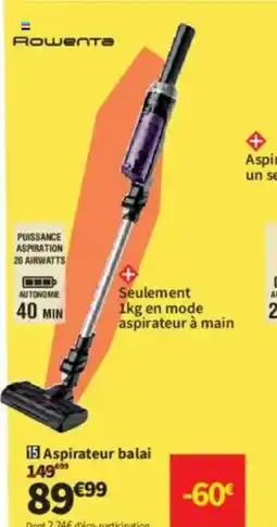 Conforama ROWENTA Aspirateur balai offre