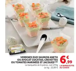 Maximarché Verrines duo saumon aneth ou avocat cocktail crevettes ou tomates marinées st jacques offre