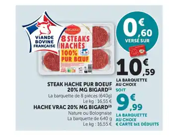 Maximarché BIGARD Steak hache pur boeuf 20% mg offre