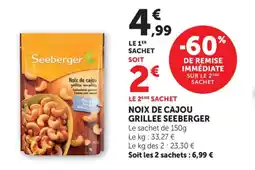 Maximarché SEEBERGER Noix de cajou grillee offre