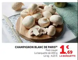 Maximarché Champignon blanc de paris offre