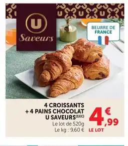 Maximarché 4 croissants +4 pains chocolat u saveurs offre