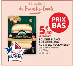 Maximarché CLAVIERE Boudins blancs aux morilles & au vin jaune offre