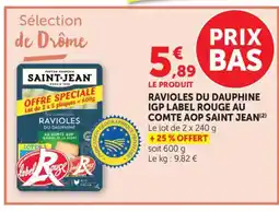 Maximarché SAINT JEAN Ravioles du dauphine igp label rouge au comte aop offre