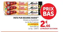 Maximarché MARIE Pate pur beurre offre