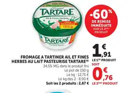 Maximarché TARTARE Fromage a tartiner ail et fines herbes au lait pasteurise offre