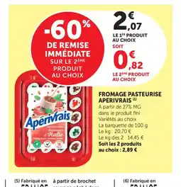 Maximarché APERIVRAIS Fromage pasteurise offre