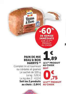 Maximarché HARRY'S Pain de mie beau & bon offre