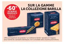 Maximarché BARILLA Sur la gamme la collezione offre
