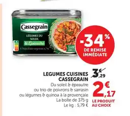 Maximarché CASSEGRAIN Legumes cuisines offre