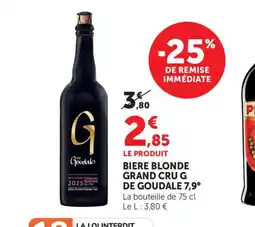 Maximarché G DE GOUDALE 7,9° Biere blonde grand cru offre