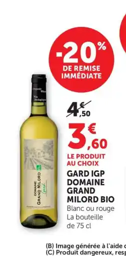 Maximarché DOMAINE GRAND MILORDGard igp offre