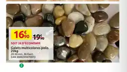Mr Bricolage Galets multicolores polis offre