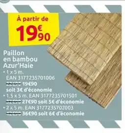 Mr Bricolage Paillon en bambou Azur'Haie offre