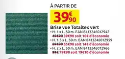 Mr Bricolage Brise vue Totaltex vert offre