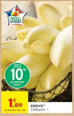 Intermarché ENDIVE offre