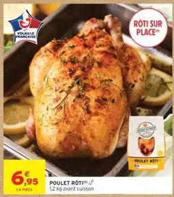 Intermarché Poulet rôti offre
