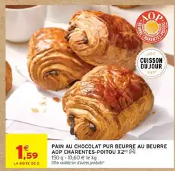 Intermarché PAIN AU CHOCOLAT PUR BEURRE AU BEURRE AOP CHARENTES-POITOU X2 offre