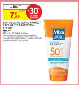 Intermarché Lait Solaire Dermo Protect Très Haute Protection SPF50+ Mixa offre