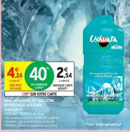 Intermarché SHAMPOOING ET DOUCHE MINERAUX MARINS USHUAIA offre