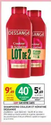 Intermarché Shampooing Couleur et Kératine Dessange offre
