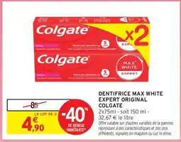 Intermarché Dentifrice Max White Expert Original Colgate offre