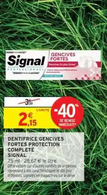 Intermarché Signal Professionnel Gencives Fortes offre