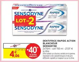Intermarché Dentifrice Rapide Action Blancheur Sensodyne offre