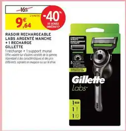 Intermarché Rasoir Rechargeable Labs Argenté Manche + 1 Recharge Gillette offre