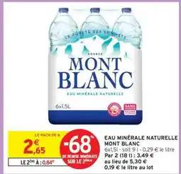 Intermarché Eau Minérale Naturelle Mont Blanc offre