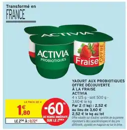 Intermarché ACTIVIA Probiotiques offre